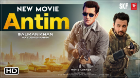 Antim Movie 2021 - Salman Khan | Aayush Sharma,Mahesh Manjrekar, Radhe Your Most Wanted Bhai Trailer