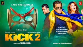 Kick 2 Movie | Salman Khan,Jacqueline Fernandez,Sajid Nadiadwala,Radhe Your Most Wanted Bhai Trailer