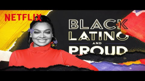 La La Anthony Celebrates Afrolatinidad | Black, Latino and Proud | Netflix