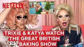 Drag Queens Trixie Mattel & Katya React to The Great British Baking Show | I Like to Watch | Netflix
