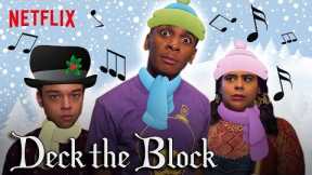 On My Block Sings “Deck The Block” | Autotune Christmas | Netflix