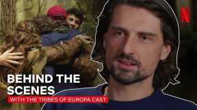 Peek Behind the Scenes with the Tribes of Europa Cast | Netflix