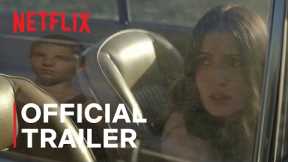 Fever Dream | Official Trailer | Netflix