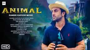 Animal Movie Trailer (2022) - Ranbir Kapoor, Anil Kapoor, Bobby Deol, Parineeti Chopra,Movie Corner