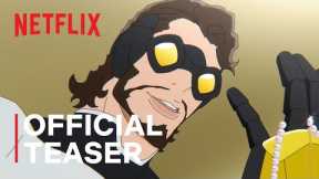 Super Crooks | Official Teaser | Netflix