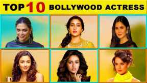 Top Famous and Best Bollywood Actress (2021) - Top 10 South Indian Actress,Katrina Kaif,Disha Patani