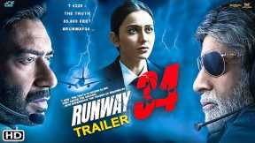 Runway 34 Trailer (2022) - Ajay Devgan, Amitabh Bachchan, Runway 34 Trailer Carryminati, Teaser