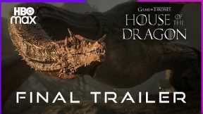House of The Dragon(2022): NEW FINAL TRAILER  4K | Game of Thrones Prequel