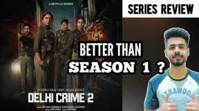 Delhi Crime Season 2 Review | Delhi Crime Season 2 Explained | Netflix | Bollywood Yaari