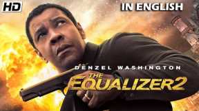 Denzel Washington Best Action English Movie | Blockbuster Full HD In English Hollywood Movie