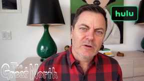 Nick Offerman Talks About The Cast Of The Great North | Hulu