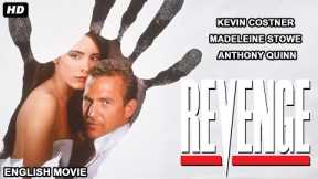 REVENGE | Hollywood English Action Movie | Blockbuster Classic Movie | Kevin Costner | Anthony Quinn