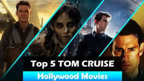 Top 5 Best Action Movies of Tom Cruise in English intro | Hollywood Movies | Mark10