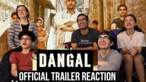 MaJeliv Reactions: DANGAL | Aamir Khan | Official Trailer Reaction || Family love and hard work!!