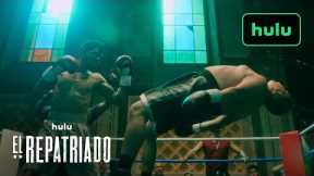 El Repatriado | Official Trailer | Hulu