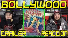 Bollywood Trailer Reaction: Gangs Of Wasseypur