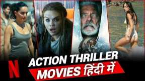 Top 10 Best Action, Thriller, Crime Hollywood Movies Available On Netflix In Hindi (Part - 1) | IMDB