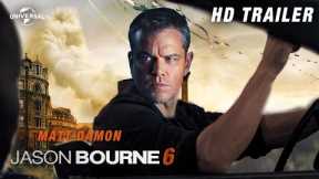 Jason Bourne 6 (2023) - 4K #1 Trailer | Matt Damon, Alicia Vikander, Universal Pictures