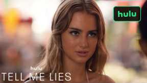 Tell Me Lies | Next on 108 | Hulu