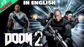DOOM 2 Latest English Movie || The Rock Full HD Sci-fi/Action In English Movie