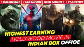TOP 15 Highest Grossing Hollywood Movies in Indian Box Office | Highest Earning Movies in India