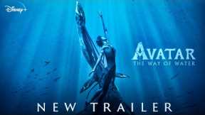 AVATAR 2 - NEW TRAILER (2022) 20th Century Studios | Disney+