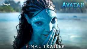 AVATAR 2 : Final Trailer (2022) The Way Of Water | 20th Century Studios | Disney+