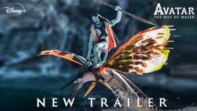 AVATAR 2 : New Trailer (2022) The Way Of Water | 20th Century Studios | Disney+