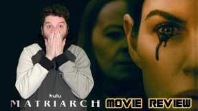 Matriarch (Hulu) - Movie Review