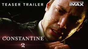 CONSTANTINE 2 (2023) - #1 Trailer 4k - Keanu Reeves  DC Comics - Warner Bros