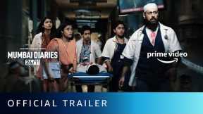 Mumbai Diaries - Official Trailer | Amazon Original