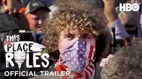 This Place Rules | Official Trailer | HBO