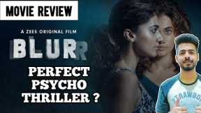 Blurr Review | Blurr Movie Review | Taapsee Pannu | Zee5 | Bollywood Yaari