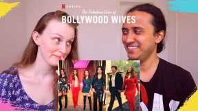 Fabulous Lives of Bollywood Wives Trailer REACTION!! 😂😱