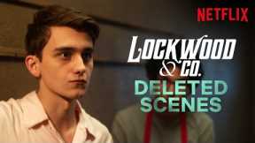 Lockwood & Co. Deleted Scenes | Netflix