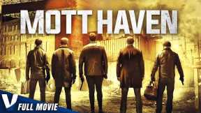 MOTT HAVEN - V MOVIES EXCLUSIVE - FULL ACTION MOVIE IN ENGLISH