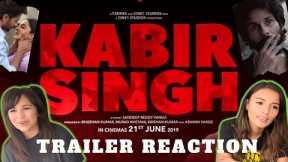 Kabir Singh - Official Trailer Reaction (2019)