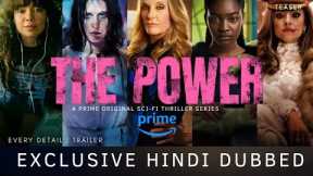 Exclusive The Power Hindi Dubbed | The Power Trailer Hindi | Amazon Prime Video