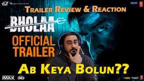 Bholaa Official Trailer Review | Bholaa Official Trailer Reaction | Ajay Devgn