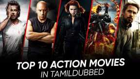 Top 10 Action Movies In Tamildubbed | Best Action Movies | Hifi Hollywood #actionmovies #adventure