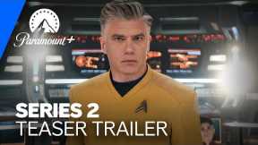 Star Trek: Strange New Worlds | Series 2 Teaser Trailer | Paramount+