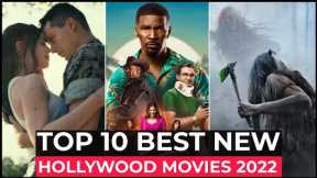 Top 10 New Hollywood Movies On Netflix, Amazon Prime, Hulu | Best Hollywood Movies 2022 | New Movies
