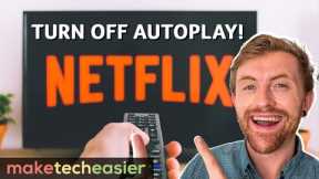 How to Disable Netflix Autoplay Previews