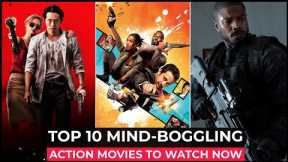 Top 10 Best Action Movies On Netflix, Amazon Prime, HBOMAX | Best Action Movies To Watch In 2023