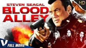 BLOOD ALLEY | STEVEN SEAGAL | EXCLUSIVE ACTION MOVIE