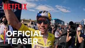 Tour de France : Unchained | Official teaser | Netflix