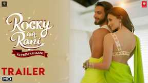 Rocky Aur Rani Ki Prem Kahani Trailer (2023) - Ranveer Singh, Alia Bhatt, July 28 2023, Movie Corner
