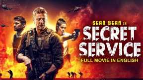 SECRET SERVICE - Sean Bean Spy Agent Action Thriller English Movie | Hollywood English Full Movies