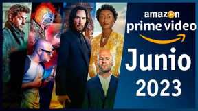 Estrenos Amazon Prime Video Junio 2023 | Top Cinema