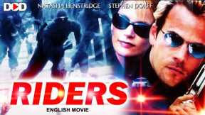 RIDERS - English Hollywood Action Thriller Movie